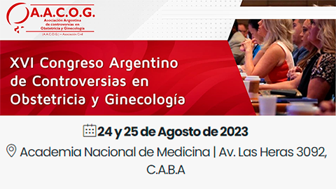 XVI Congreso Argentino de Controversias 
en Obstetricia y Ginecología


